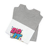 Do It Anyway Shirt | Maximalist Typography, Bold Stacked Text by Tristan’s Treehouse