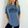 Your Problem With Me Is Not My Problem - Tee by The Neeley Design Co Wholesale