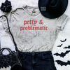 Petty & problematic embroidered color blast tshirt by Madness & Mayhem LLC