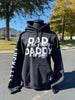 Dad in the Streets Daddy In The Sheets Hoodie by Luckless Outfitters