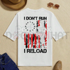 "I Don't Run I Reload" Gun Design Tee by Dog Mom Hat