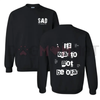 "It's Okay To Not Be Okay" Mental Health Awareness Sweatshirt 2.0 by Dog Mom Hat