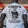 Generation X T-shirt - "Let It Come In My Time" Quote Tee, Legacy & Peace Statement Shirt