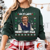 "Do It Lady" Ugly Christmas Sweatshirt by Dog Mom Hat