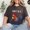 "Don’t Be A Cocktail Sucker" T-Shirt by Dog Mom Hat