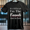 "Favorite Son-in-Law" T-Shirt – Funny Slogan Tee by Dog Mom Hat