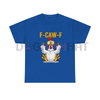 Funny "F-Caw-F" Chicken T-Shirt – Humor Tee by Dog Mom Hat