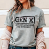 Funny Sarcastic Gen X T-Shirt – "Lots Of Memories No Evidence" Unisex Graphic Tee by Dog Mom Hat