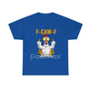 FCAWF Chicken T-Shirt - Funny Farm Humor Tee, Sarcastic Graphic Shirt