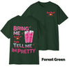 "Tell Me I'm Pretty" Energy Drink T-Shirt - Funny Graphic Tee, Unisex Casual Outfit