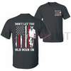 "Don't Let the Old Man In" Toby Keith Tribute Tee by Dog Mom Hat