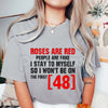 "Red Roses Are Fake" First 48 T-Shirt – People Stay To Myself Realist Graphic Tee, Premium 100% Cotton Solitude Statement Top, Soft Lived-In Heavyweight Street Loyalty Shirt, Made in USA
