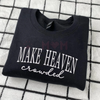 "Make Heaven Crowded" Embroidered Sweatshirt by Dog Mom Hat
