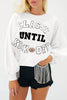 Black CLASSY UNTIL KICKOFF Plush Letter Patched Loose Sweatshirt by Wild and Free Boutique