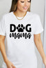 Simply Love DOG MAMA Graphic Cotton T-Shirt by Simply Love