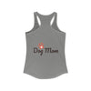 Dog Mom Women's Ideal Racerback Tank by Tristan’s Treehouse