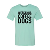 Weekend Coffee Dogs Shirt by Furr Baby Gifts