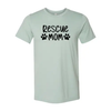 Rescue Mom T-Shirt by Furr Baby Gifts