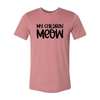 My Children Meow T-Shirt by Furr Baby Gifts