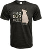 T-Shirt: I Like Big Mutts and I Cannot Lie by Dog is Good