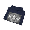 Motivation is a Universal Language Hoodie by Tristan’s Treehouse