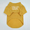 I Still Live With My Parents T-Shirt by Furr Baby Gifts