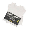 Motivation Is A Universal Language Tee — Inspirational Graphic T-Shirt by Tristan’s Treehouse