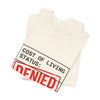 Cost of Living Status: DENIED Tee | cost of living crisis, budget humor by Tristan’s Treehouse