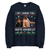 Blazing Saddles 'Where The White Women At' Ugly sweatshirt by Dog Mom Hat