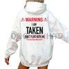 "I'm Taken" Funny Gift Hoodie – Don't Flirt With Me Unisex Pullover by Dog Mom Hat