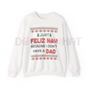 Dark Humor 'Just Feliz Navi' Ugly Christmas Sweatshirt by Dog Mom Hat