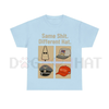"Same Thing Different Hat" T-Shirt – Funny Political Graphic Shirt, Dark Humor Statement Tee, Unisex by Dog Mom Hat