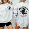"Dead Husband Club" Sweatshirt – Funny "Go Ahead, Tell My Husband" Slogan, Unisex Graphic Tee, Soft Cotton by Dog Mom Hat