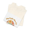 Sunny Bright Shine On tee | Hope Shirt, Radical Optimism Aesthetic by Tristan’s Treehouse