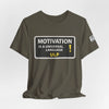 Motivation Is A Universal Language Tee — Inspirational Graphic T-Shirt by Tristan’s Treehouse