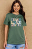 Simply Love Full Size TEACH LOVE INSPIRE Graphic Cotton T-Shirt by Simply Love