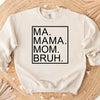 Ma Mama Mom Bruh T-Shirt – Funny Mom Sweatshirt Mother's Day Gift by Adorb Custom Tees
