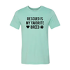 Rescued Is My Favorite Place T-Shirt by Furr Baby Gifts