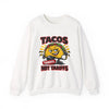 Tacos Not Tariffs Sweatshirt | taco pun, tariff protest typography by Tristan’s Treehouse