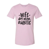 Wife, Dog Mom, Auntie T-Shirt by Furr Baby Gifts