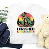 I Crushed Kindergarten T-Rex Dinosaur Graduation T-Shirt for Kids by Adorb Custom Tees