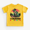 I Crushed Kindergarten T-Rex Dinosaur Graduation T-Shirt for Kids by Adorb Custom Tees