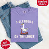 Silly Goose On The Loose Comfort Colors Tee – Funny Gift Shirt by Adorb Custom Tees