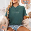 He’s Fishing Comfort Colors Tee – Funny Relaxed Fit Shirt for Women by Adorb Custom Tees