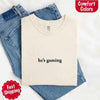 He’s Gaming – Funny Relationship Comfort Color Shirt for Her by Adorb Custom Tees