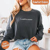Comfort Colors I Could Be Meaner Long Sleeve Shirt by Adorb Custom Tees
