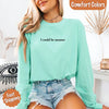 Comfort Colors I Could Be Meaner Long Sleeve Shirt by Adorb Custom Tees
