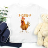 Funny F-Caw-F Rooster Kids T-Shirt by Adorb Custom Tees