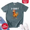 Funny F-Caw-F Rooster Comfort Colors T-shirt by Adorb Custom Tees