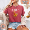 Funny F-Caw-F Rooster Comfort Colors T-shirt by Adorb Custom Tees